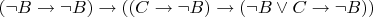 $(\neg B\to\neg B)\to((C\to\neg B)\to(\neg B\vee C\to\neg B))$