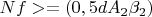 $Nf>=(0,5dA_2\beta_2)$