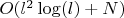 $O(l^2 \log(l)+N)$