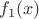 $f_{1}(x)$