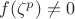 $f(\zeta^p)\neq 0$