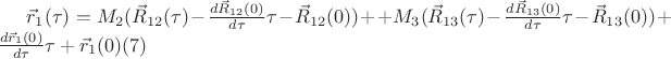 $\vec r_1(\tau)=M_2(\vec R_{12}(\tau)- \frac{d\vec R_{12}(0)}{d\tau}\tau-\vec R_{12}(0))+
+ M_3 (\vec R_{13}(\tau)- \frac{d\vec R_{13}(0)}{d\tau}\tau-\vec R_{13}(0))+\frac{d\vec r_1(0)}{d\tau}\tau+\vec r_1(0)\eqno(7) $