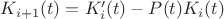$K_{i+1}(t) = K_i '(t) - P(t)K_i(t)$