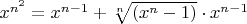 $x^{n^{2}} = x^{n-1} + \sqrt[n] {(x^{n}-1)} \cdot x^{n-1}$