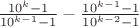 $\[\frac{{{{10}^k} - 1}}{{{{10}^{k - 1}} - 1}} - \frac{{{{10}^{k - 1}} - 1}}{{{{10}^{k - 2}} - 1}}\]$