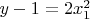 $y-1=2x_1^2$