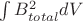 $\int B_{total}^2 dV$
