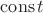 $\operatorname{cons}t$