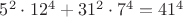 $5^2\cdot12^4+31^2\cdot7^4=41^4$