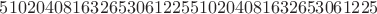 $510204081632653061225510204081632653061225$