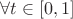 $\forall t\in[0,1]$