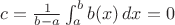 $c=\frac1{b-a}\int_a^b b(x)\,dx = 0$