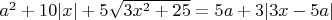 $a^2+10|x|+5\sqrt{3x^2+25}=5a+3|3x-5a|$
