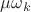 $ \mu \omega_k $