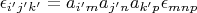 $\epsilon_{i'j'k'}=a_{i'm}a_{j'n}a_{k'p}\epsilon_{mnp}$