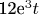 12e^{3}t