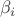 $$\beta_i$