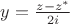 $y=\frac{z-z^*}{2i}$