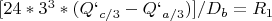 $[24*3^3*(Q`_{c/3}-Q`_{a/3})]/D_b=R_1$