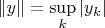 $\|y\|=\sup\limits_k|y_k|$