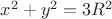 $x^2+y^2=3R^{2}$