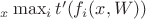 $\argmin_x \max_i t'(f_i(x, W))$