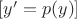 $[ y'=p(y) ]$