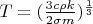 $T = (\frac{3c\rho k }{2\sigma m})^{\frac{1}{3}}$
