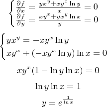 $$
\begin{cases}
\frac{\partial f}{\partial x} = \frac{yx^y+xy^x\ln y}{x} =0\\
\frac{\partial f}{\partial y} = \frac{xy^x+yx^y\ln x}{y} =0\\
\end{cases}
$$
$$
\begin{cases}
yx^y = -xy^x\ln y\\
xy^x+(-xy^x\ln y)\ln x =0\\
\end{cases}
$$
$$
xy^x(1-\ln y\ln x)=0
$$
$$
\ln y\ln x=1
$$
$$
y=e^{\frac{1}{\ln x}}
$$
