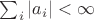 $\sum_i |a_i| <\infty $