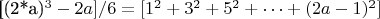 [(2*a)^3-2a]/6=[1^2+3^2+5^2+&hellip;+(2a-1)^2]