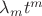 $\lambda_m t^m$