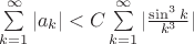 $\sum\limits_{k=1}^{\infty} |a_k| < C \sum\limits_{k=1}^{\infty} | \frac{\sin^3 k}{k^3} | $