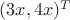 $(3x,4x)^T$