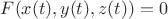 $F(x(t),y(t),z(t))=0$