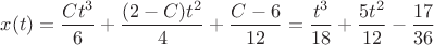 $x(t)=\dfrac{Ct^3}{6}+\dfrac{(2-C)t^2}{4}+\dfrac{C-6}{12}=\dfrac{t^3}{18}+\dfrac{5t^2}{12}-\dfrac{17}{36}$