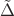 $\tilde \Delta$