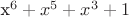 x^6+x^5+x^3+1