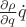 $\frac{\partial \rho}{\partial q}\dot q$