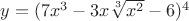 $\[
y = (7x^3  - 3x\sqrt[3]{{x^2 }} - 6)^4 
\]
$