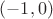 $( -1 , 0)$ $( -1 , 0)$