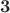 $\mathbf 3$