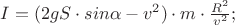 $I=(2gS\cdot sin\alpha -v^{2})\cdot m\cdot \frac{R^{2}}{v^{2}};$