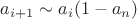 $a_{i+1} \sim a_i(1-a_n)$