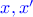 $\color{blue} x, x'$