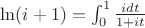 $\ln(i+1)=\int_0^1\frac{i dt}{1+i t}$