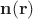 $\mathbf{n}(\mathbf{r})$
