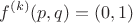 $$f^{(k)}(p,q) = (0,1)$$