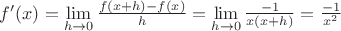 $f'(x) = \lim\limits_{h \to 0} \frac {f(x + h) - f(x)} {h} = \lim\limits_{h \to 0} \frac {-1} {x(x + h)} = \frac {-1} {x^2}$