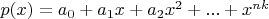 $p(x)=a_0+a_1x+a_2x^2+...+x^{nk}$